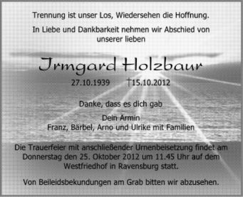  Traueranzeige für Irmgard Holzbaur vom 20.10.2012 aus Schwäbische Zeitung