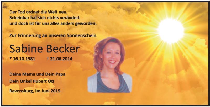  Traueranzeige für Sabine Becker vom 20.06.2015 aus Schwäbische Zeitung