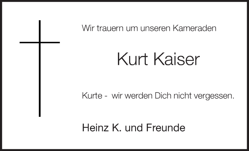  Traueranzeige für Kurt Kaiser vom 12.07.2013 aus Schwäbische Zeitung