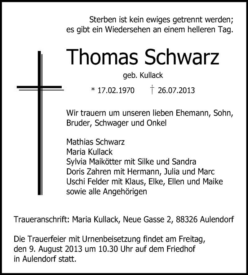  Traueranzeige für Thomas Schwarz vom 07.08.2013 aus Schwäbische Zeitung