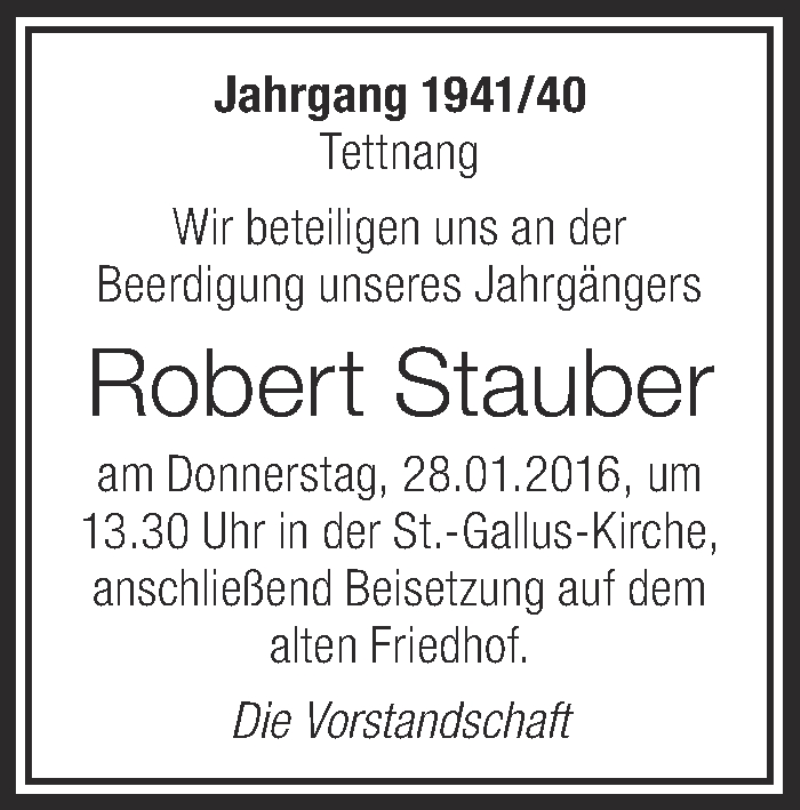  Traueranzeige für Robert Stauber vom 27.01.2016 aus Schwäbische Zeitung