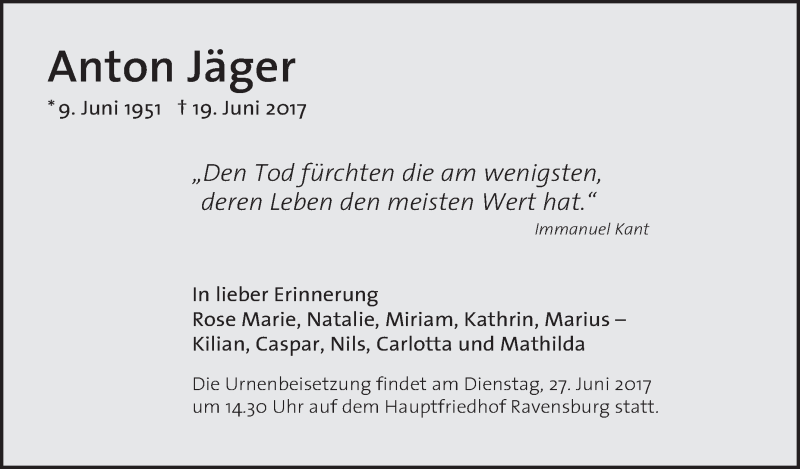  Traueranzeige für Anton Jäger vom 24.06.2017 aus Schwäbische Zeitung