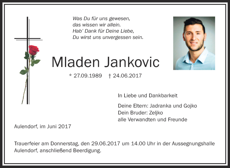  Traueranzeige für Mladen Jankovic vom 27.06.2017 aus Schwäbische Zeitung