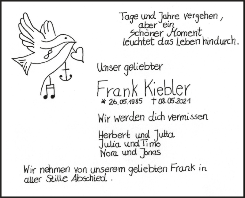  Traueranzeige für Frank Kiebler vom 12.05.2021 aus Schwäbische Zeitung