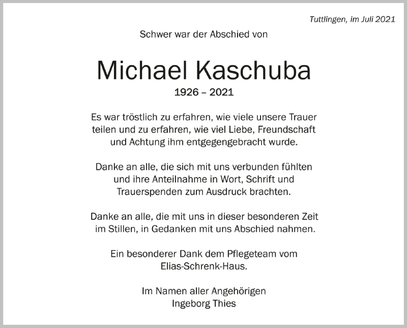  Traueranzeige für Michael Kaschuba vom 06.08.2021 aus Schwäbische Zeitung