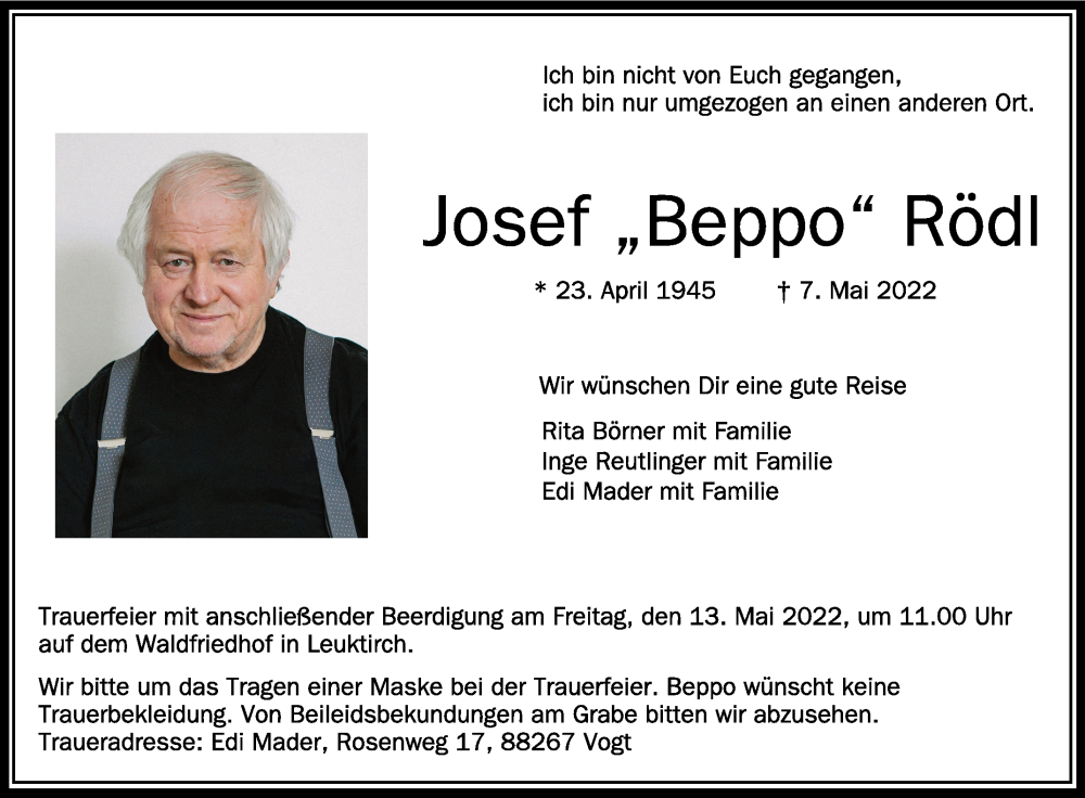  Traueranzeige für Josef Rödl vom 11.05.2022 aus Schwäbische Zeitung