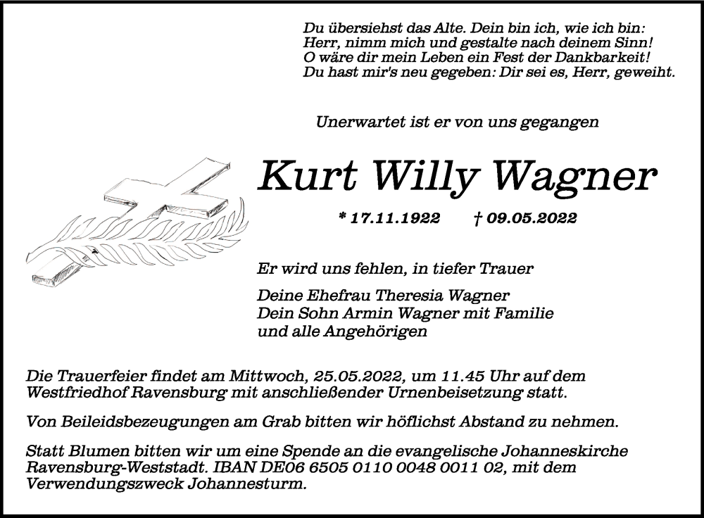  Traueranzeige für Kurt Willy Wagner vom 14.05.2022 aus Schwäbische Zeitung