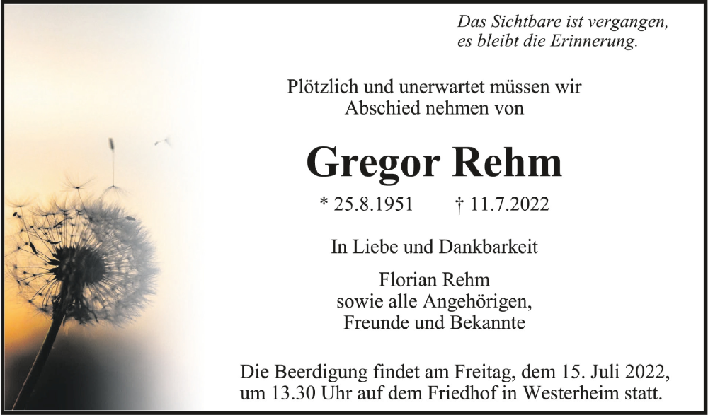  Traueranzeige für Gregor Rehm vom 13.07.2022 aus Schwäbische Zeitung