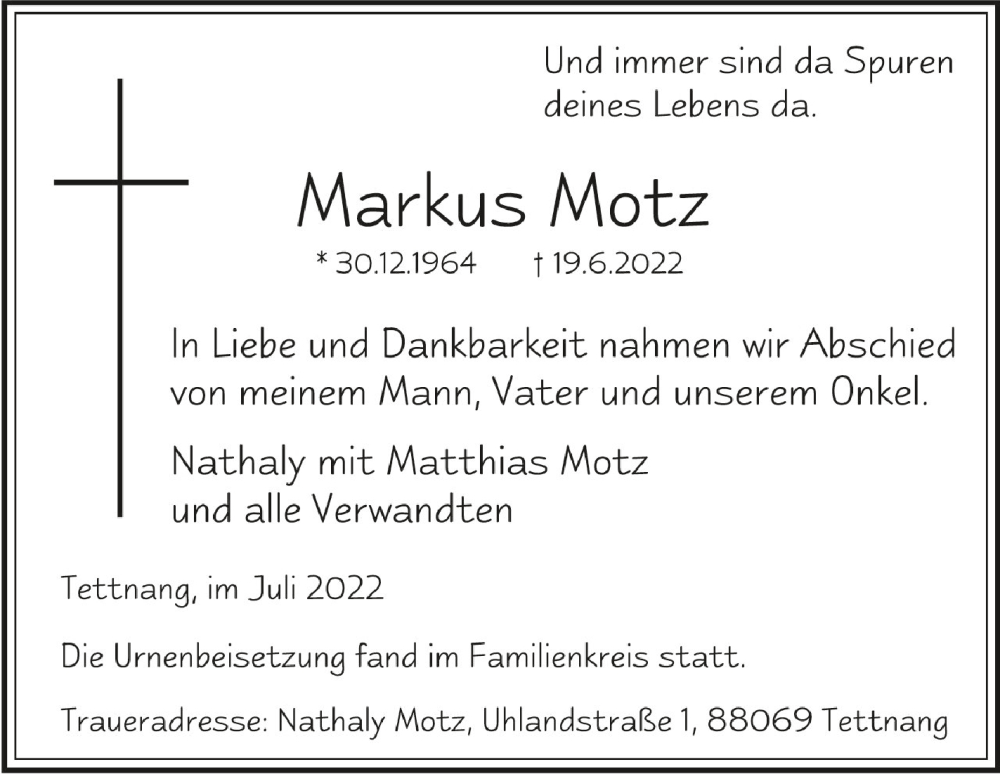  Traueranzeige für Markus Motz vom 16.07.2022 aus Schwäbische Zeitung