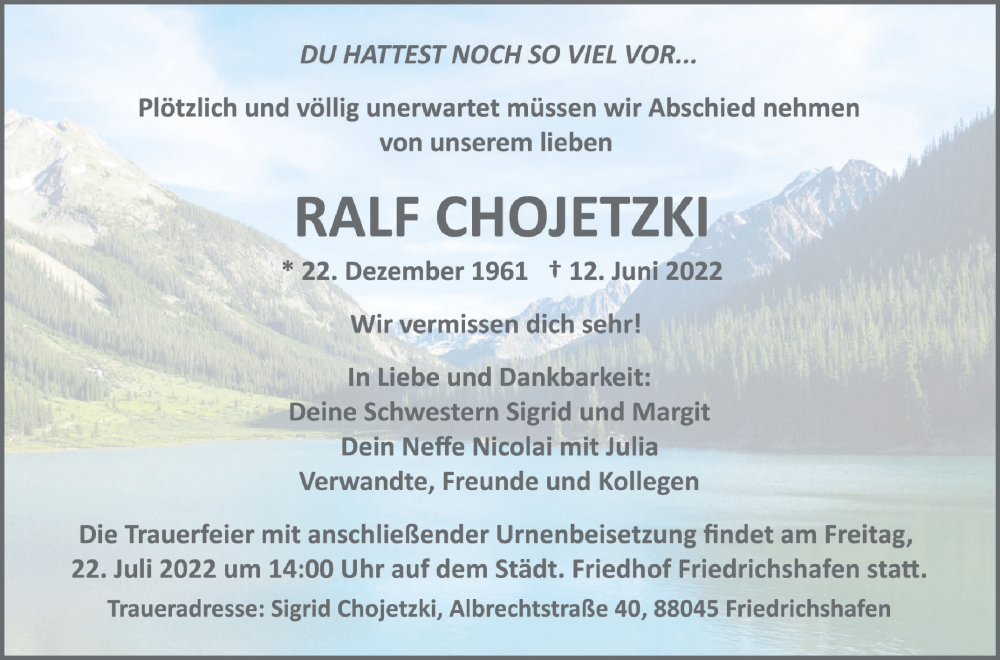  Traueranzeige für Ralf Chojetzki vom 16.07.2022 aus Schwäbische Zeitung