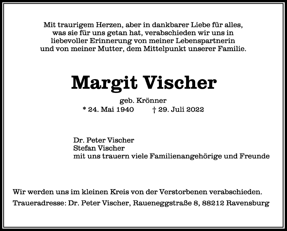  Traueranzeige für Margit Vischer vom 06.08.2022 aus Schwäbische Zeitung