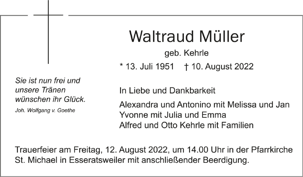  Traueranzeige für Waltraud Müller vom 11.08.2022 aus Schwäbische Zeitung