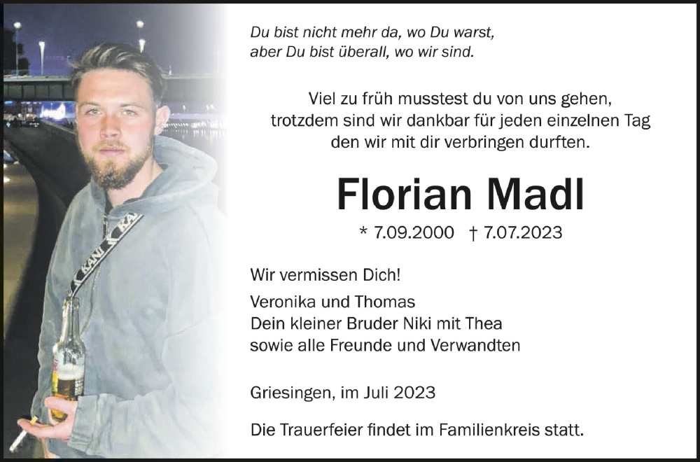  Traueranzeige für Florian Madl vom 15.07.2023 aus Schwäbische Zeitung