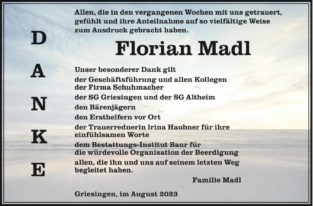  Traueranzeige für Florian Madl vom 18.08.2023 aus Schwäbische Zeitung