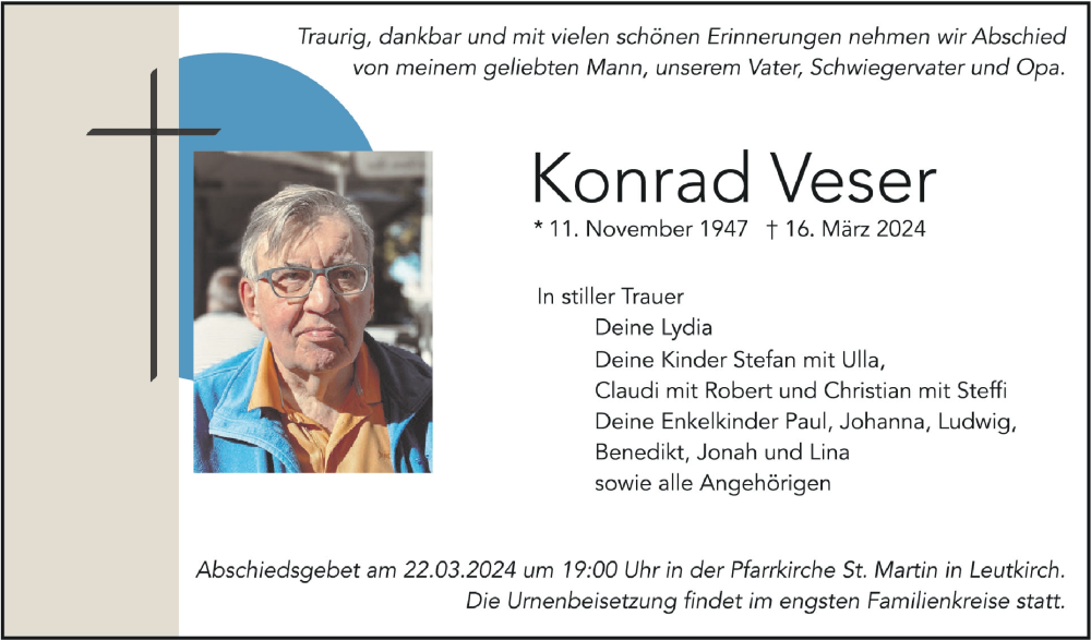  Traueranzeige für Konrad Veser vom 20.03.2024 aus Schwäbische Zeitung