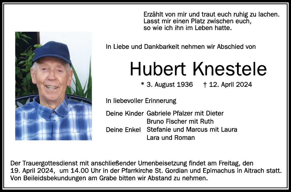  Traueranzeige für Hubert Knestele vom 16.04.2024 aus Schwäbische Zeitung